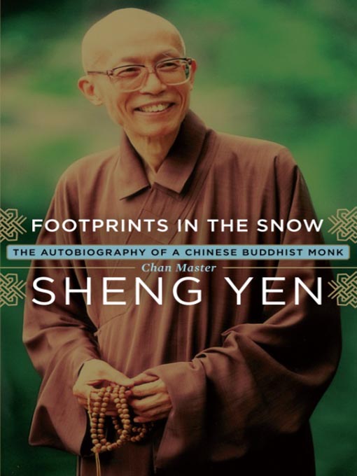 Title details for Footprints in the Snow by Master Chan Sheng Yen - Available